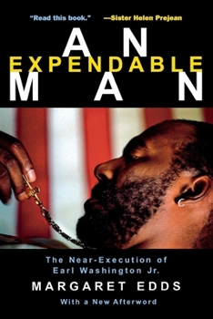 Hardcover An Expendable Man: The Near-Execution of Earl Washington, Jr. Book