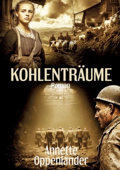 Kohlenträume: Historischer Roman (German Edition)