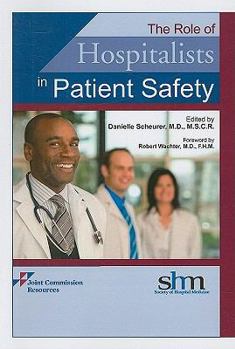 Paperback Role of Hospitalists in Patient Safety Book
