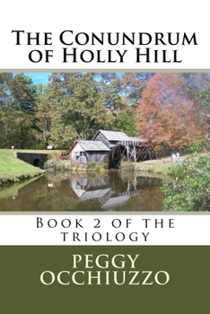 Paperback The Conundrum of Holly Hill Book