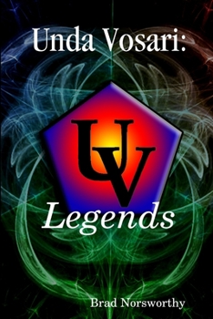 Paperback Unda Vosari: Legends Book