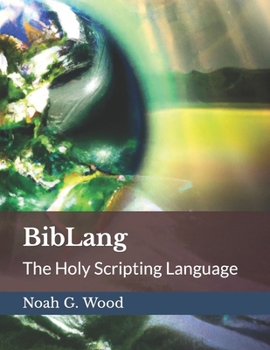 Paperback BibLang: The Holy Scripting Language Book