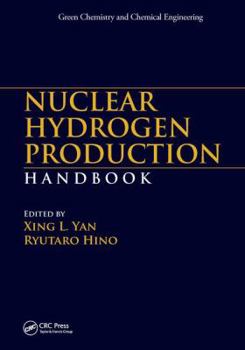 Paperback Nuclear Hydrogen Production Handbook Book