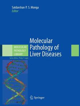 Paperback Molecular Pathology of Liver Diseases Book