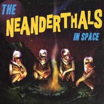 Vinyl The Neanderthals In Space (Yellow Vinyl) Book