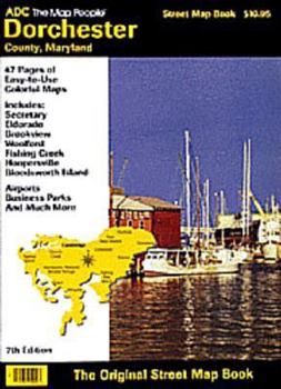 ADC the Map People Dorchester Country, Maryland: The Street Map Book