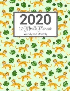 2020 12-Month Planner Weekly and Monthly: Tiger Pattern Planner With To-Do Lists Goals