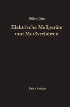 Paperback Elektrische Meßgeräte Und Meßverfahren [German] Book