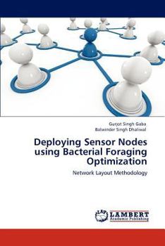 Paperback Deploying Sensor Nodes Using Bacterial Foraging Optimization Book