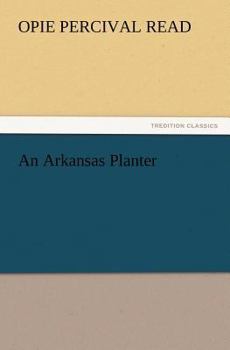 An Arkansas Planter