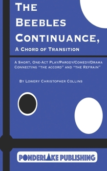 Paperback The Beebles Continuance: A Chord of Transition Book