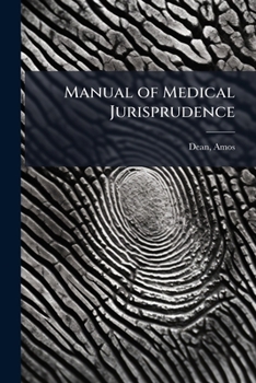 Manual of medical jurisprudence