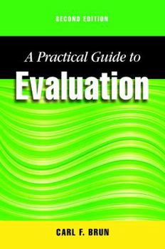 Paperback A Practical Guide to Evaluation Book