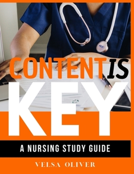 Paperback Content is Key: Your Study Guide To Passing The NCLEX Exam Book