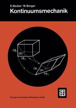 Paperback Kontinuumsmechanik: Eine Einführung in Die Grundlagen Und Einfache Anwendungen [German] Book