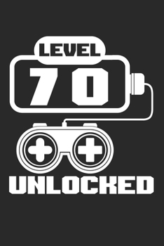 Paperback Level 70 unlocked: Calendar, weekly planner, diary, notebook, book 105 pages in softcover. One week on one double page. For all appointme Book