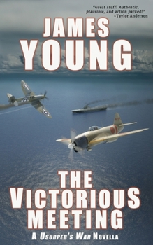 Paperback The Victorious Meeting: A Usurper's War Novella Book