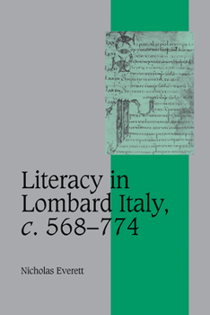 Paperback Literacy in Lombard Italy, C.568 774 Book
