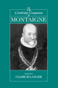 Paperback The Cambridge Companion to Montaigne Book