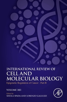 Hardcover Epigenetic Regulation of Cancer - Part B: Volume 383 Book