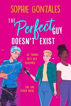 Paperback The Perfect Guy Doesn't Exist Book