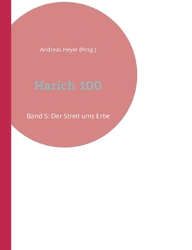 Paperback Harich 100: Band 5: Der Streit ums Erbe (German Edition) [German] Book