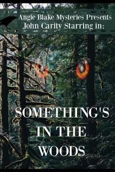 Paperback Something's In The Woods Book