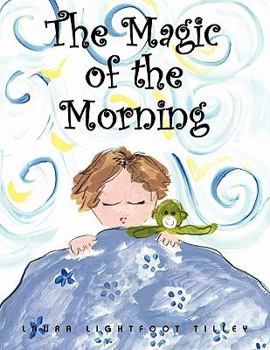 Paperback The Magic of the Morning Book
