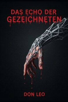 Paperback Das Echo der Gezeichneten [German] Book