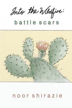 Paperback Into the Wildfire: Battle Scars Book