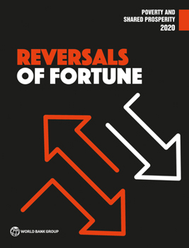 Paperback Poverty and Shared Prosperity 2020: Reversals of Fortune Book