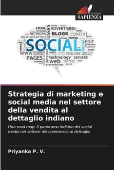 Strategia di marketing e social media nel settore della vendita al dettaglio indiano