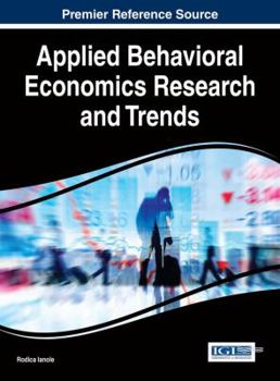 Hardcover Applied Behavioral Economics Research and Trends Book