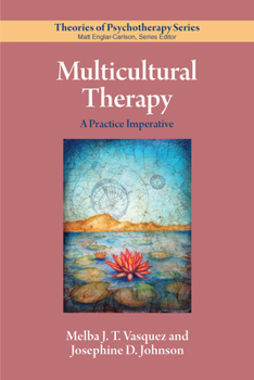 Paperback Multicultural Therapy: A Practice Imperative Book