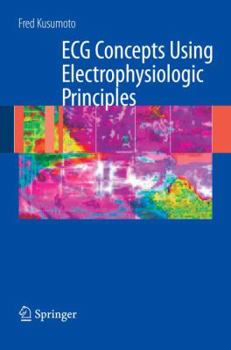 Paperback ECG Interpretation: From Pathophysiology to Clinical Application Book