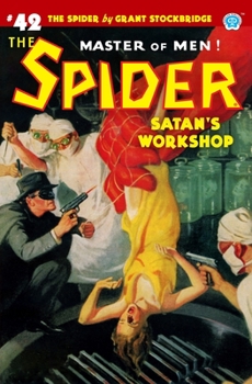 Paperback The Spider #42: Satan's Workshop Book