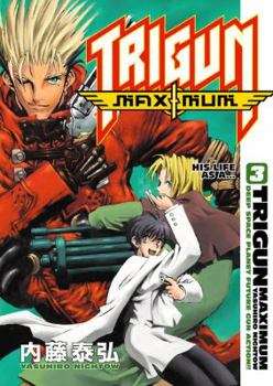 Trigun Maximum Volume 3: His Life As A ... - Book #3 of the Trigun Maximum