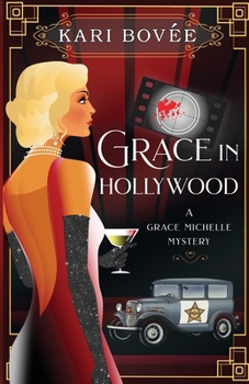 Paperback Grace in Hollywood - A Grace Michelle Mystery Book