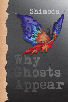 Hardcover Why Ghosts Appear Book