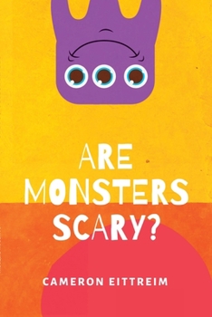 Paperback Are Monsters Scary? Book