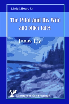 Paperback The Pilot and His Wife and other tales Book