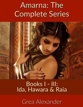 Amarna: The Complete Series: Large Print Edition - Book  of the Amarna
