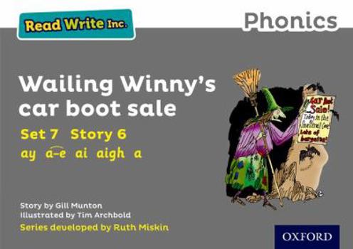 Paperback Read Write Inc. Phonics: Wailing Winny's Car Boot Sale (Grey Set 7 Storybook 6) Book