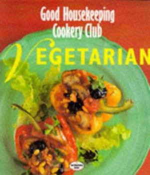 Paperback 'VEGETARIAN (''GOOD HOUSEKEEPING'' COOKERY CLUB)' Book