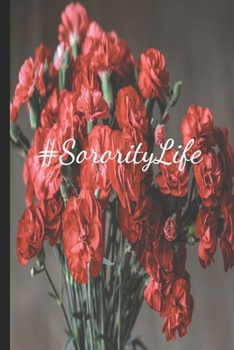 #SororityLife Red Carnation Love: Sorority Life Dot Grid Journal
