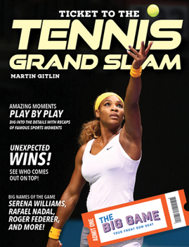 Library Binding Ticket to the Tennis Grand Slam Book