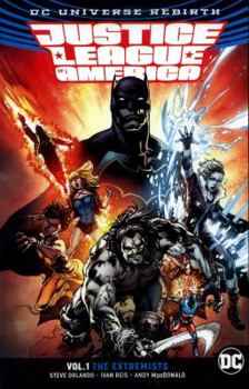 Paperback Justice League of America Vol. 1: The Extremists (Rebirth) Book