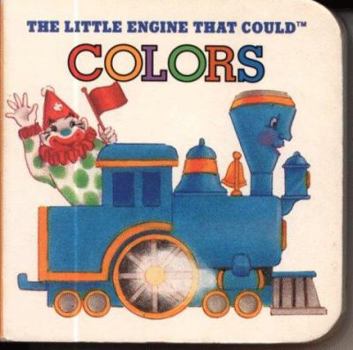 The Little Engine That Could Colors (Little Engine That Could) - Book  of the Little Engine That Could