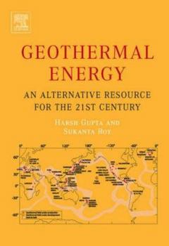 Hardcover Geothermal Energy: An Alternative Resource for the 21st Century Book