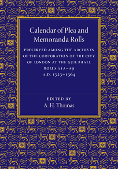 Paperback Calendar of Plea and Memoranda Rolls: A.D. 1323 1364 Book